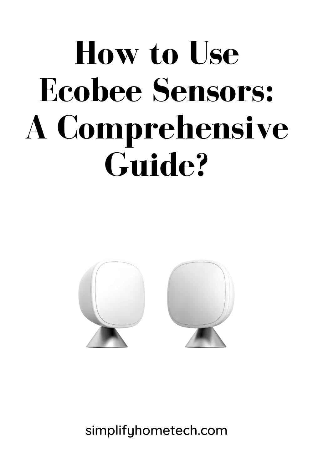 How to use Ecobee Sensors