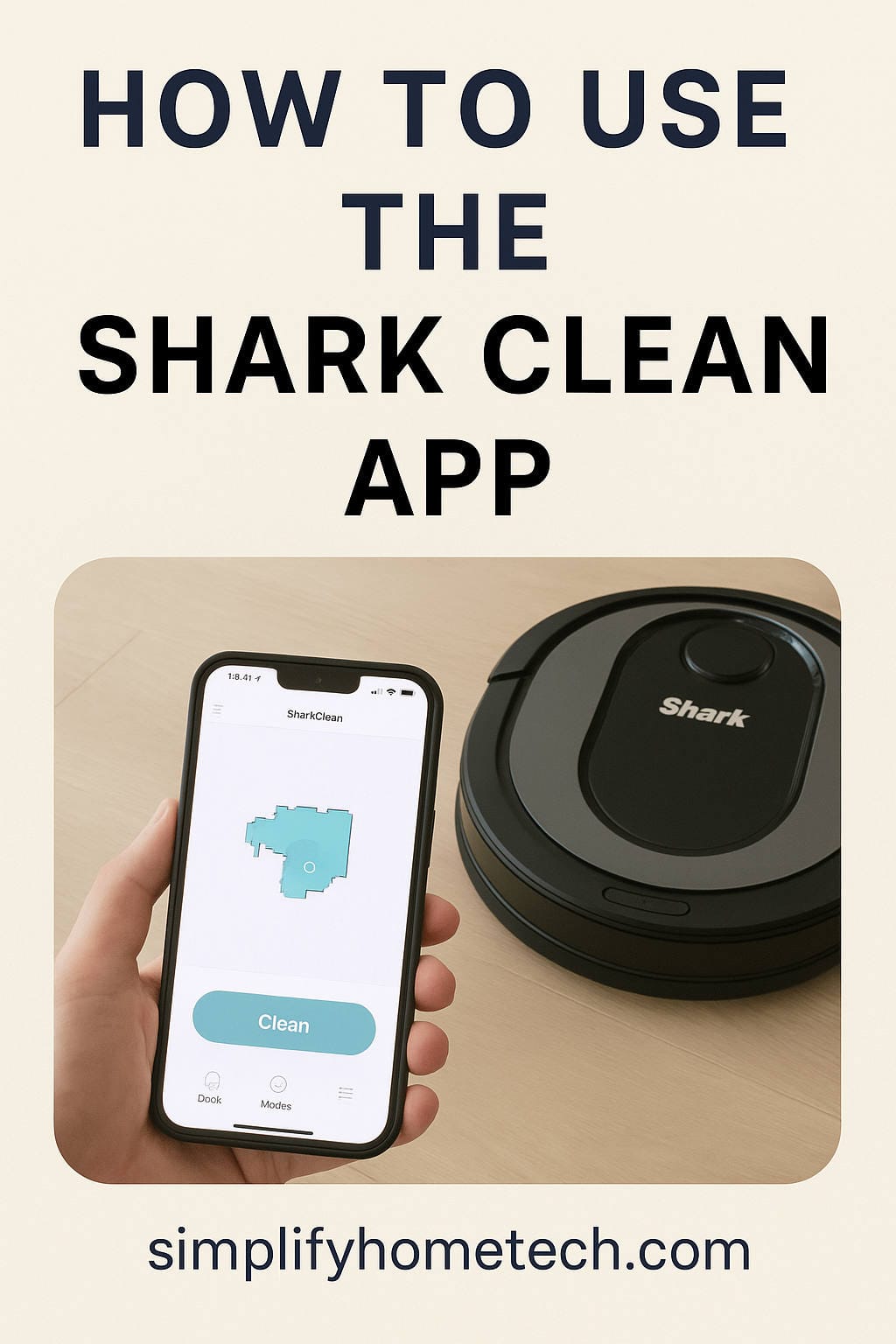 How to Use Shark Clean App