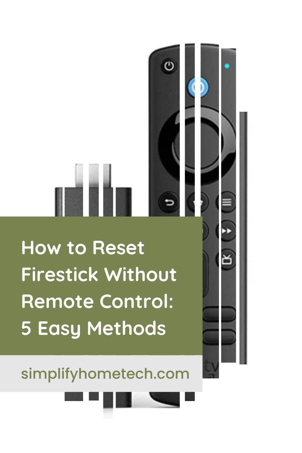 How to Reset Firestick Without Remote Control