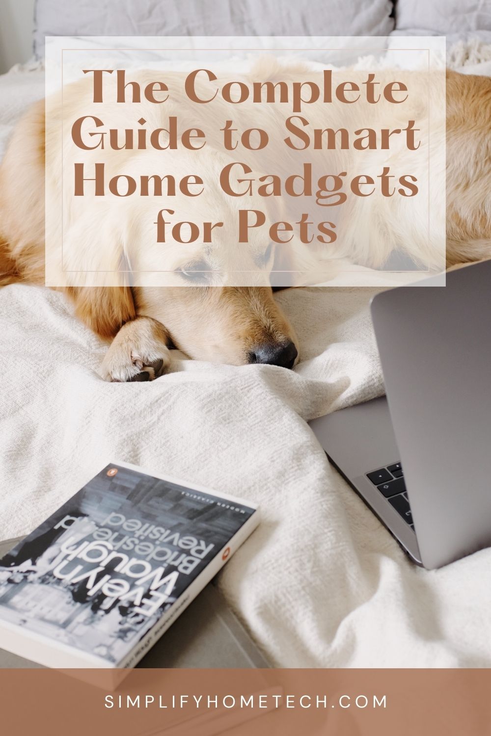 The Complete Guide to Smart Home Gadgets for Pets