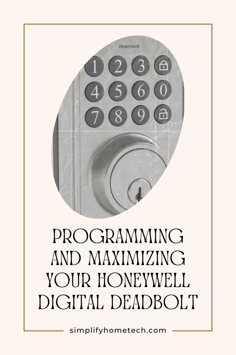 Programming and Maximizing Your Honeywell Digital Deadbolt