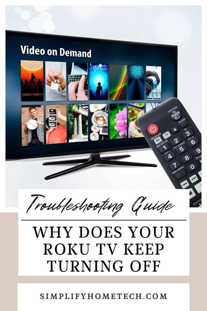 Why Does Your Roku TV Keep Turning Off - Troubleshooting Guide - Why Does My Roku Tv Keep Turning Off