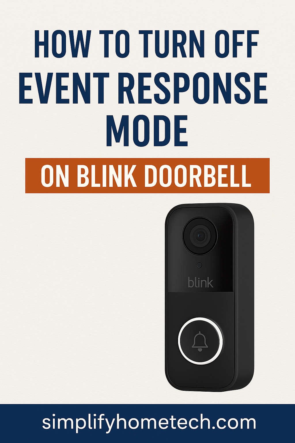 How to Turn Off Event Response Mode on Blink Doorbell