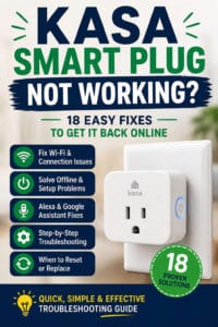 Kasa Smart Plug Not Working? The Complete Troubleshooting Guide (2025 ...