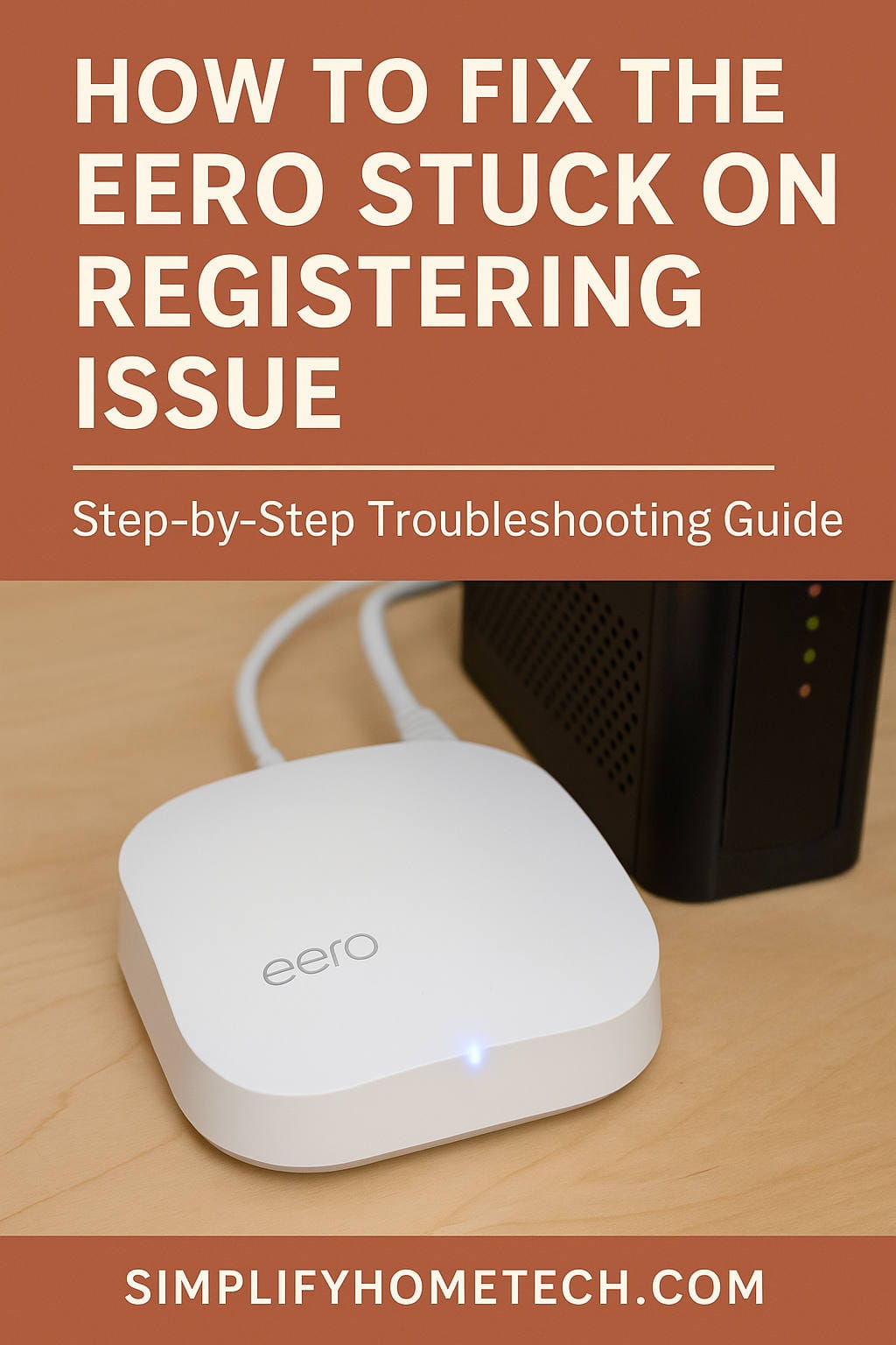Fix Eero Stuck on Registering Issue