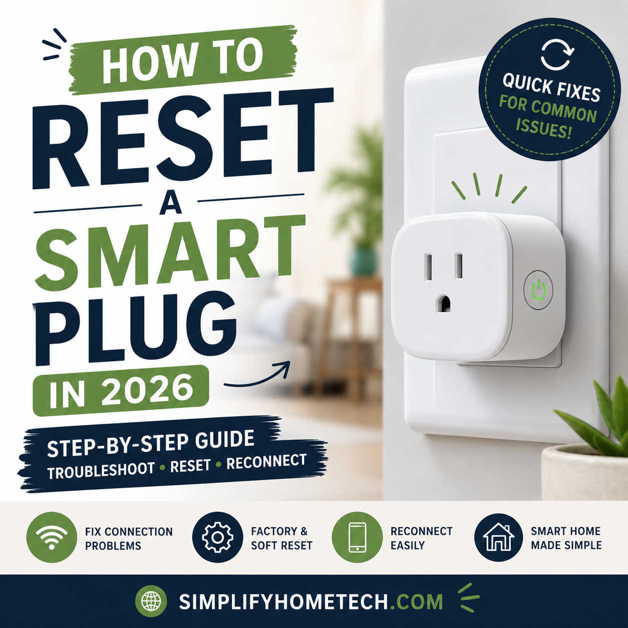 How to Reset a Smart Plug in 2026
