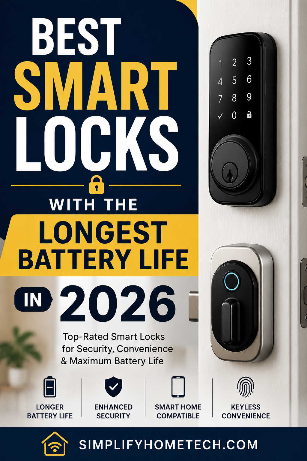 Best Smart Locks With the Longest Battery Life in 2026
