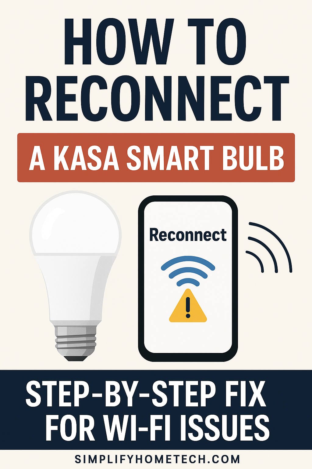 How to Reconnect a Kasa Smart Bulb
