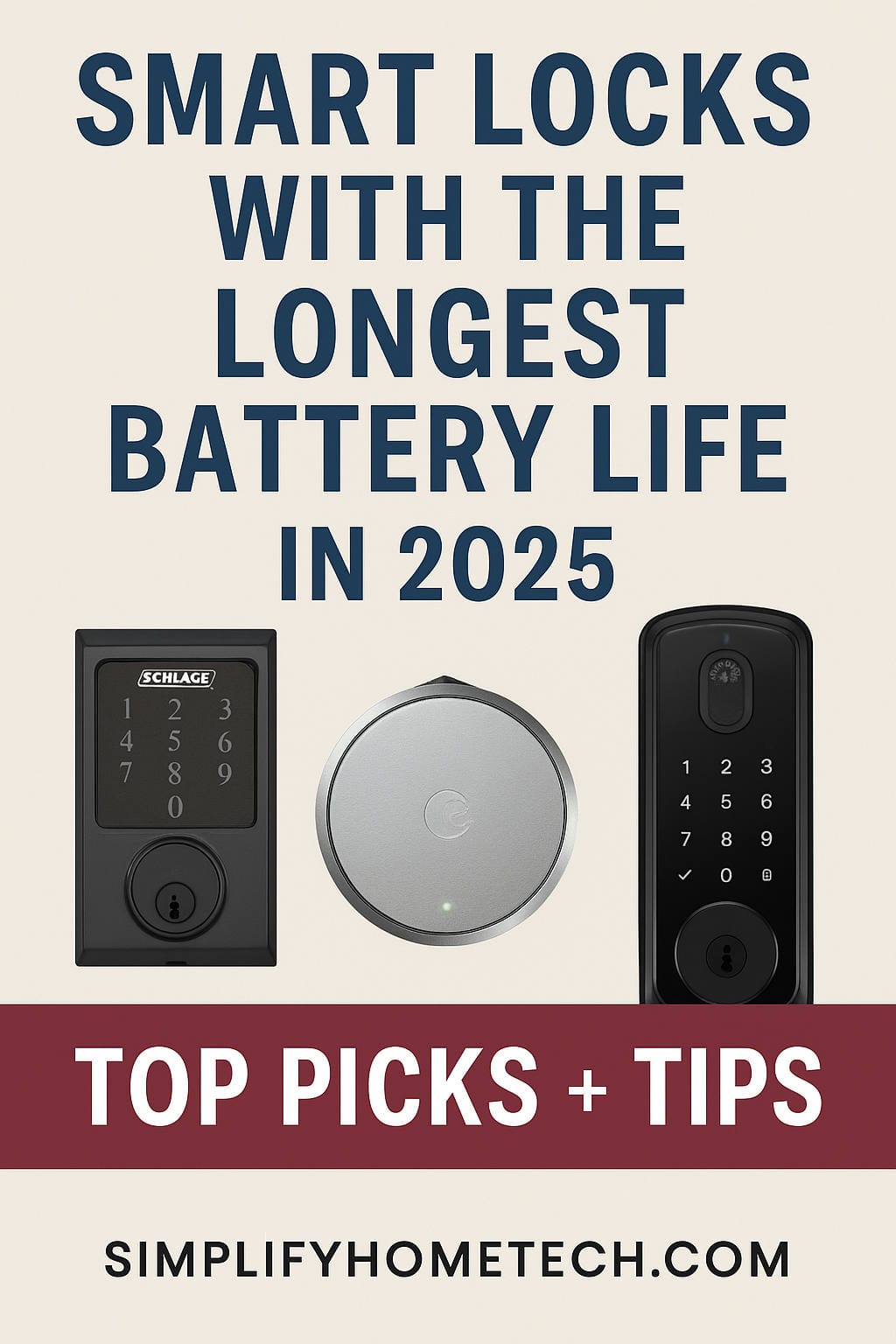 Top Smart Locks with the Longest Battery Life