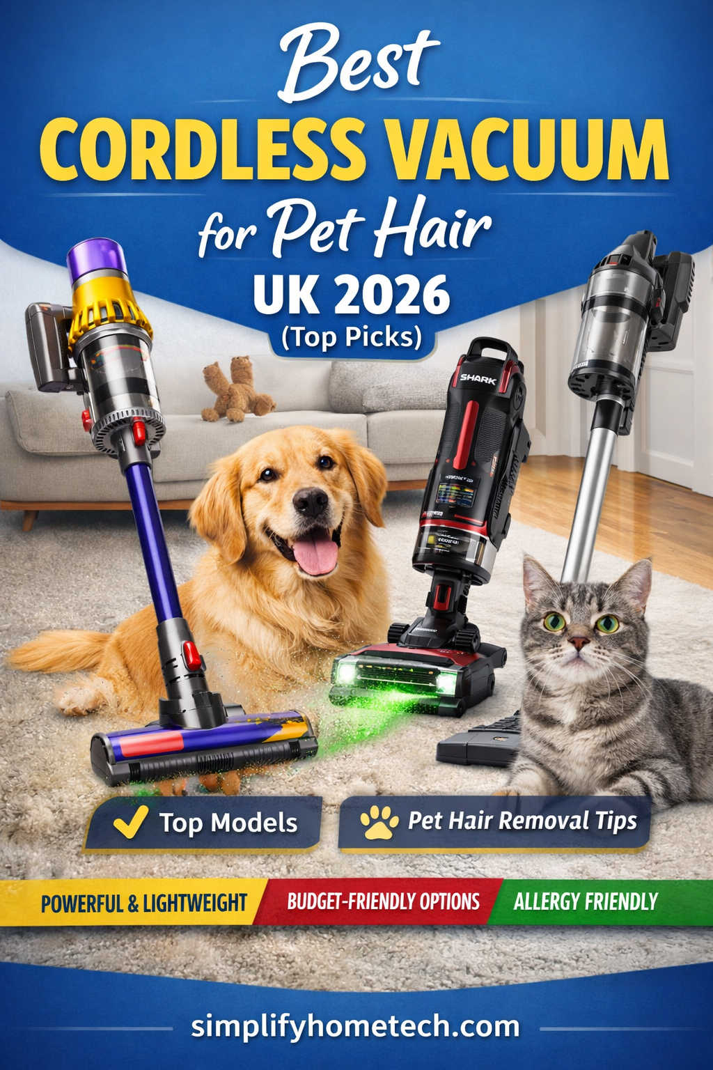 Best Cordless Vacuum Cleaner for Pet Hair UK 2026