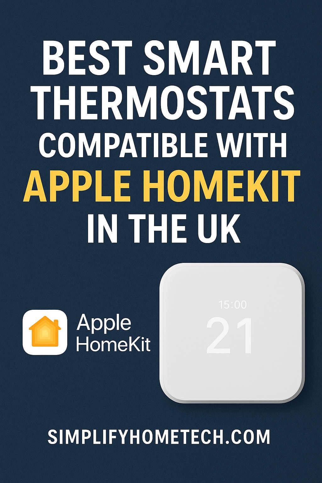 Best Apple HomeKit Smart Thermostats UK (2026)